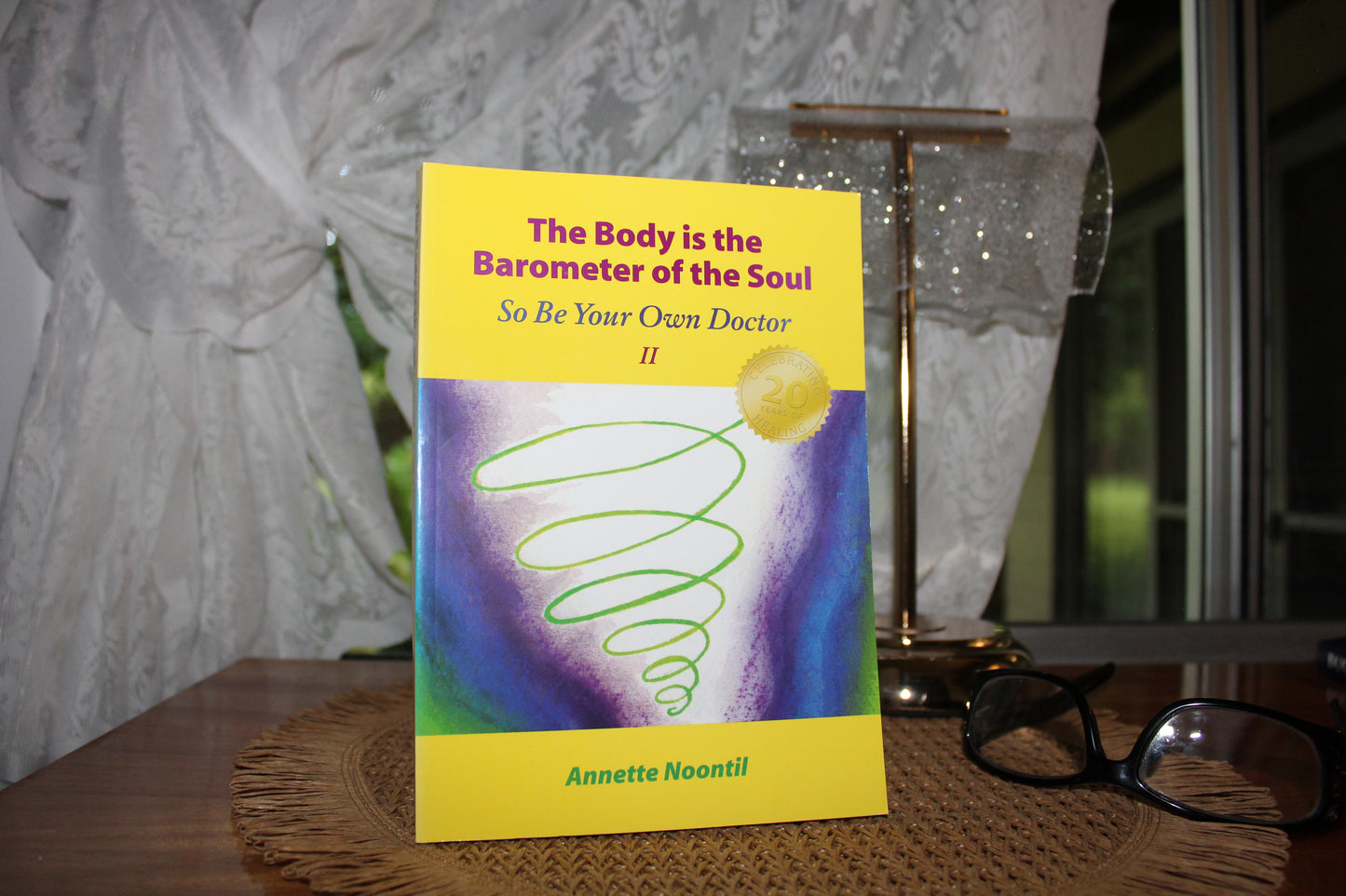 Book - The Body is the Barometer of the Soul